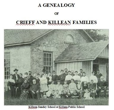 New Puslinch History Book Now Available: A Genealogy Of Crieff And Killean Families